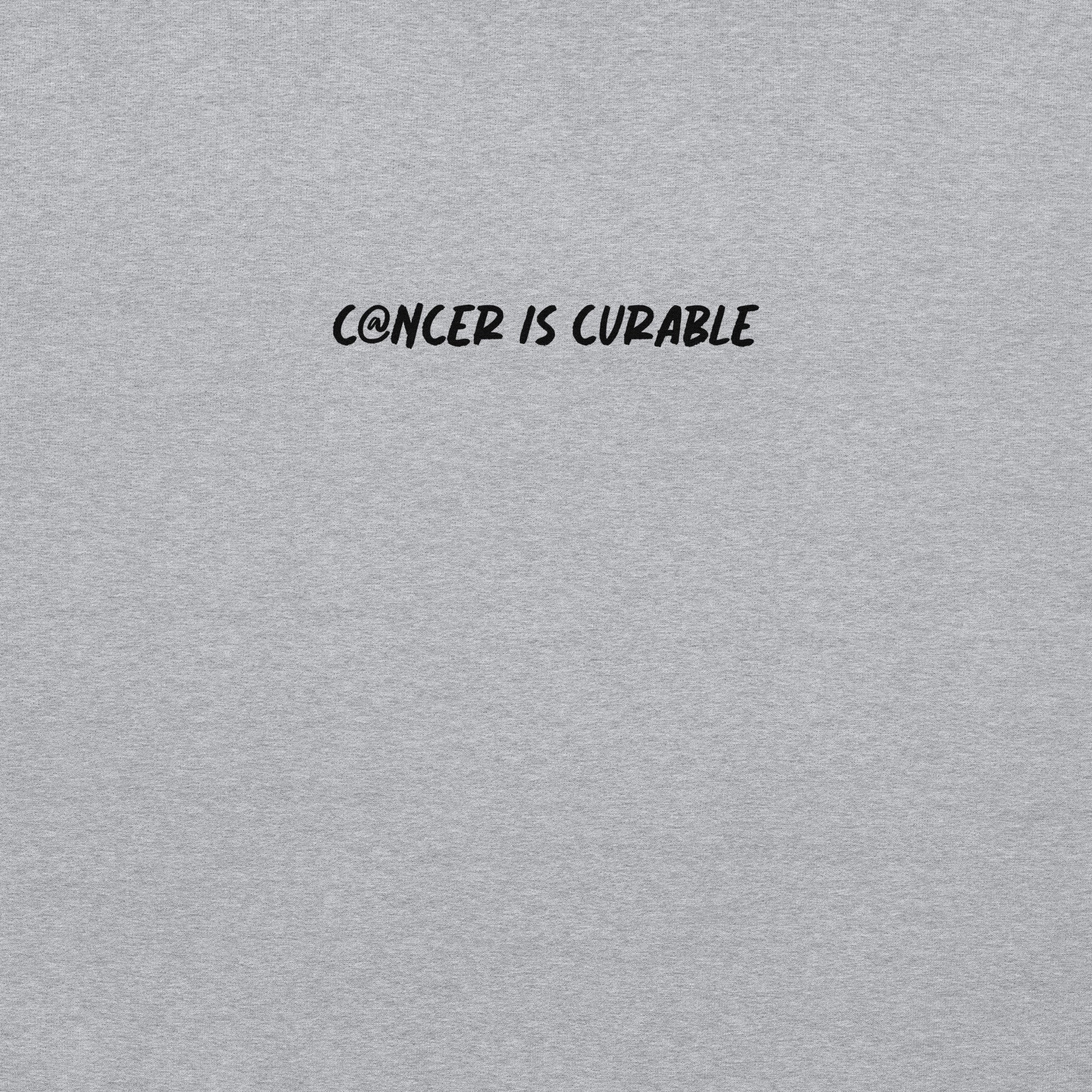 Cancer Is Curable Unisex Hoodie